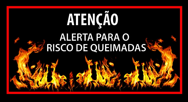 A SECA ESTÁ AÍ. É PRECISO PREVENIR INCÊNDIOS